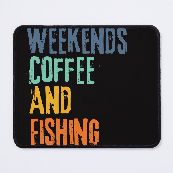 Item preview,  Funny Retro Weekends Coffee and Fishing designed and sold by WeirdlyRare.