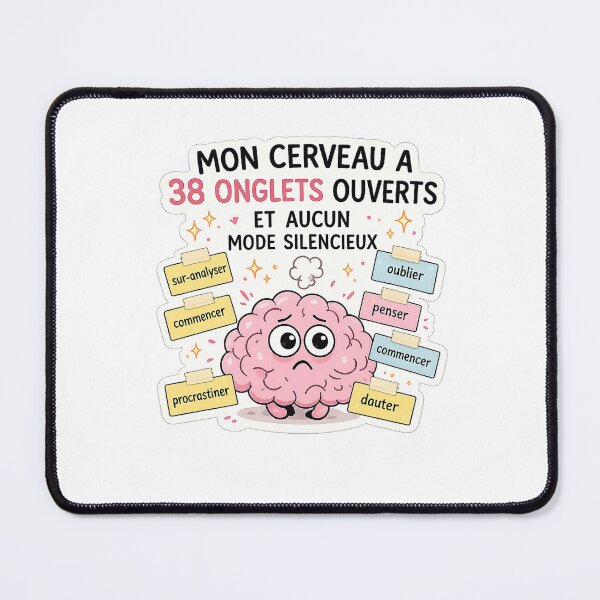 Item preview, ADHD Brain 38 Tabs Open / My Brain No Silent Mode designed and sold by Va Comprendre.