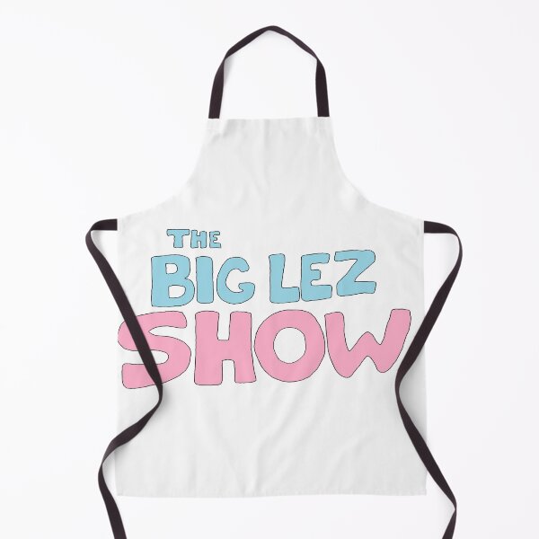 Item preview, The Big Lez Show designed and sold by MeticulousAppar.