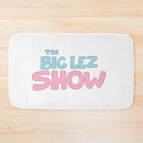 Item preview, The Big Lez Show designed and sold by MeticulousAppar.