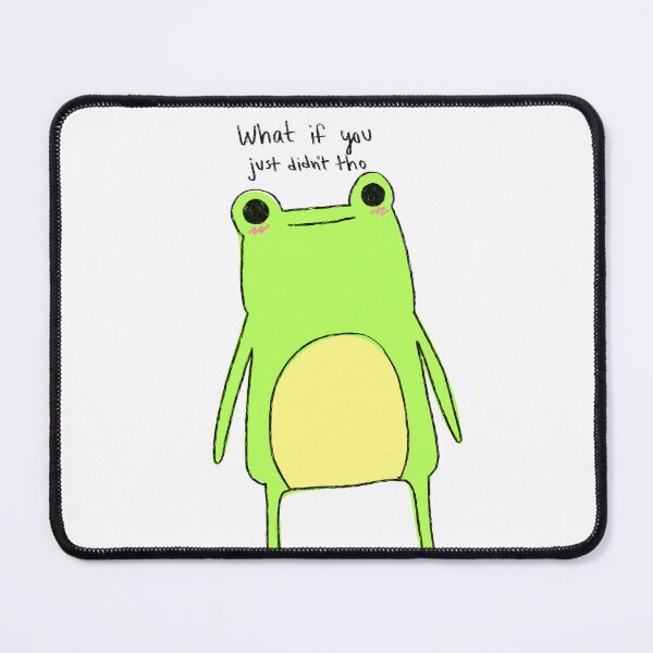 Item preview, What if you just didn’t tho doodle frog designed and sold by hellohappy.