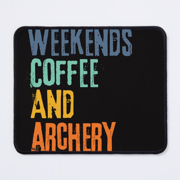 Item preview, Funny Retro Weekends Coffee and Archery designed and sold by WeirdlyRare.