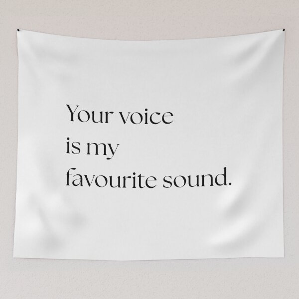 Item preview, You Voice Is My Favourite Sound designed and sold by ProdByRTHA.