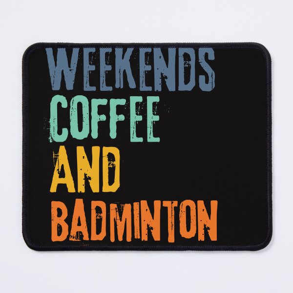 Item preview, Funny Retro Weekends Coffee and Badminton designed and sold by WeirdlyRare.