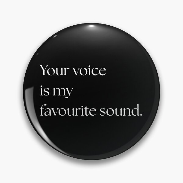 Item preview, You Voice Is My Favourite Sound (Dark) designed and sold by ProdByRTHA.