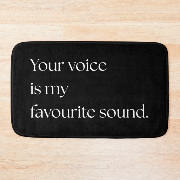 Item preview, You Voice Is My Favourite Sound (Dark) designed and sold by ProdByRTHA.