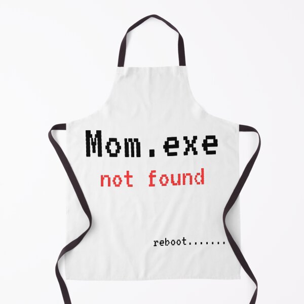 Item preview, Mom.exe Not Found Funny Tech Support – Sarcastic Motherhood Error Message (design 2 for light apparel) designed and sold by MidNiteFB.