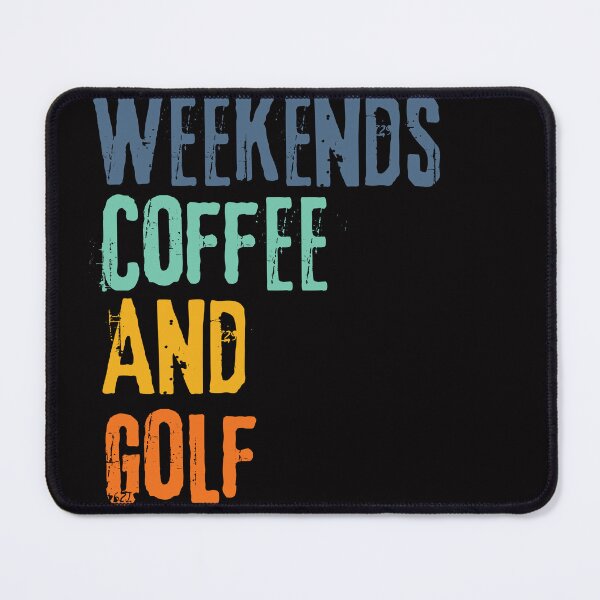 Item preview, Funny Retro Weekends Coffee and Golf designed and sold by WeirdlyRare.