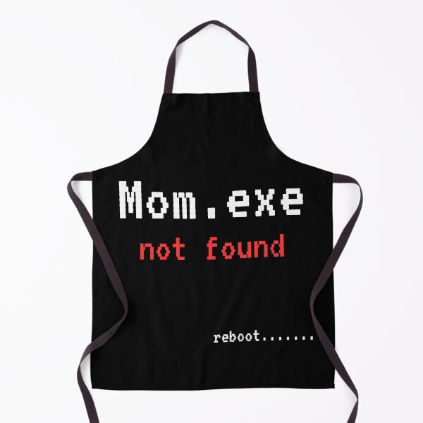 Item preview, ​Mom.exe Not Found Funny Tech Support – Sarcastic Motherhood Error Message (design 1 for dark apparel) designed and sold by MidNiteFB.