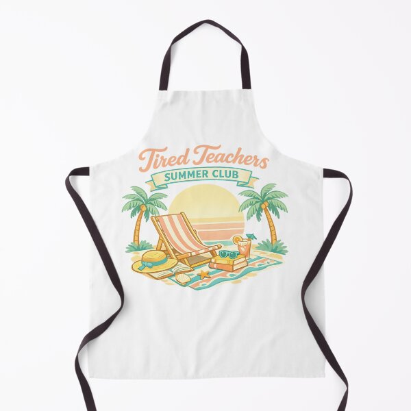 Item preview, Tired Teachers Summer Club designed and sold by LuveraxArt.