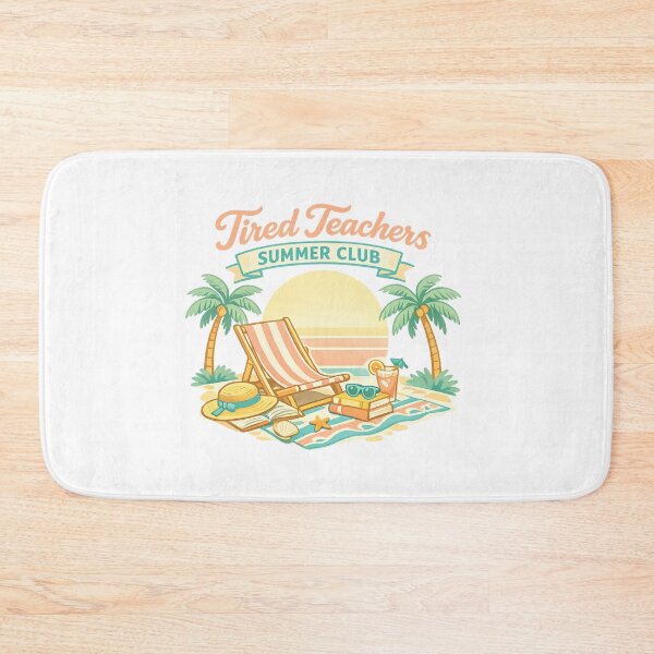 Item preview, Tired Teachers Summer Club designed and sold by LuveraxArt.