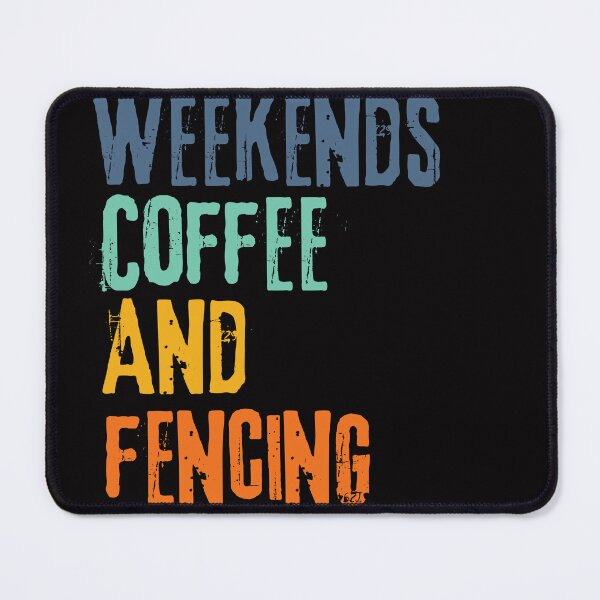 Item preview, Funny Retro Weekends Coffee and Fencing designed and sold by WeirdlyRare.