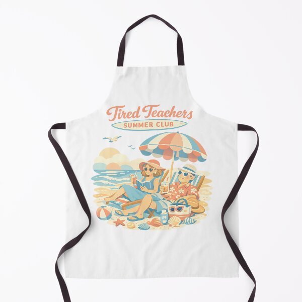 Item preview, Tired Teachers Summer Club designed and sold by LuveraxArt.