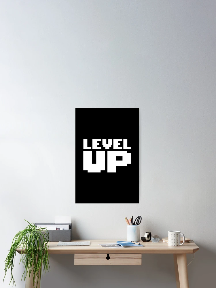 Thumbnail 2 of 3, Poster, Level Up designed and sold by Sakuga Drip.