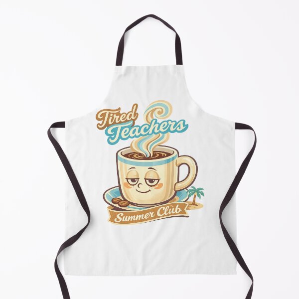 Item preview, Tired Teachers Summer Club designed and sold by LuveraxArt.