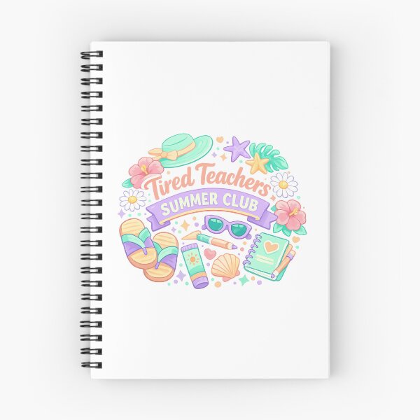 Item preview, Tired Teachers Summer Club designed and sold by LuveraxArt.