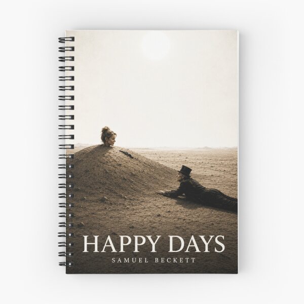 Item preview, Happy Days - Samuel Beckett - Irish Culture - Irish literature designed and sold by Substance_life.