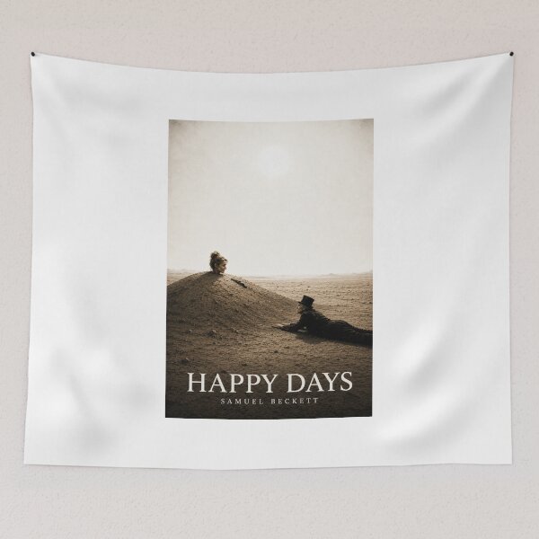 Item preview, Happy Days - Samuel Beckett - Irish Culture - Irish literature designed and sold by Substance_life.