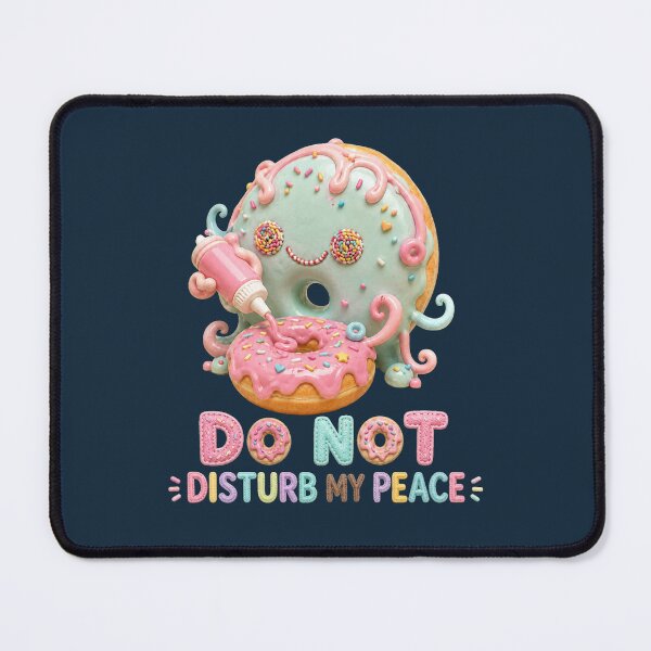 Item preview, Donut Disturb My Peace – Cute Kawaii Donut Pun Design designed and sold by PropGiantStudio.