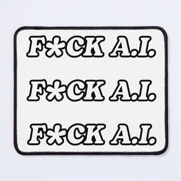 Item preview, F*ck A.I. designed and sold by the-craft-shop.