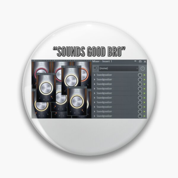 Item preview, Sounds good bro soundgoodizer designed and sold by ProdByRTHA.