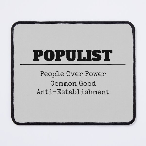 Item preview, Populist Political Foundations designed and sold by Sticky Truth.