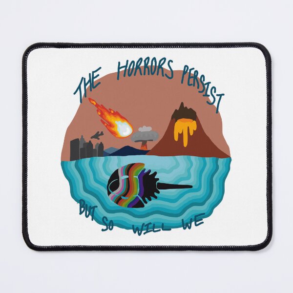 Item preview, the horrors persist but so will we designed and sold by theodoesntdraw.