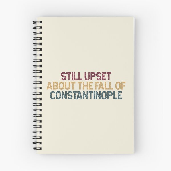 Item preview, Upset About Byzantine Empire Fall designed and sold by SweetLog.