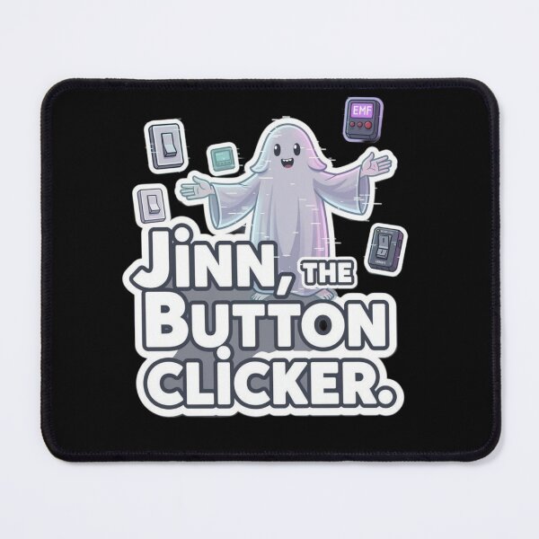 Item preview, Phasmophobia - jinn, the button clicker 2 designed and sold by XXVSHIRT.