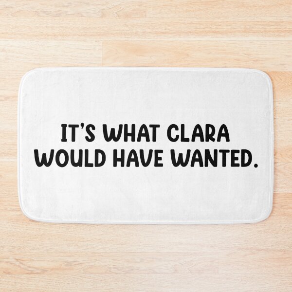 Item preview, It's what Clara would have wanted. designed and sold by the-craft-shop.
