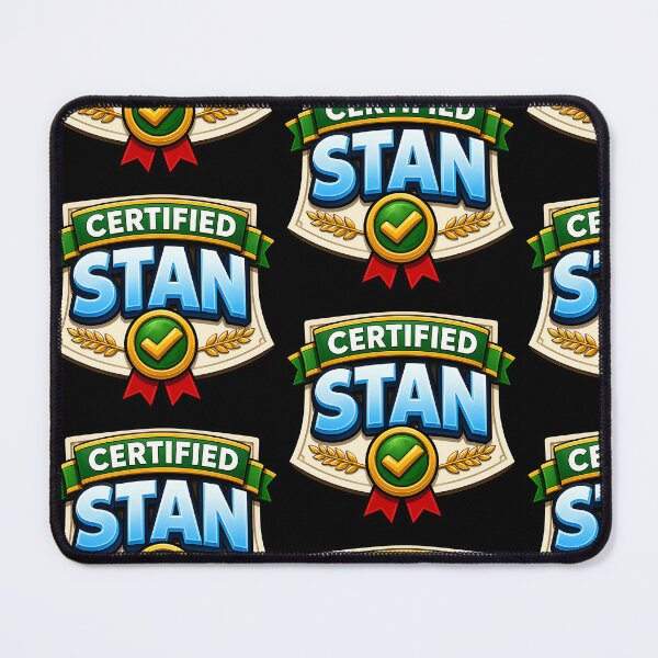Item preview, Certified Stan Funny Fan Culture Badge designed and sold by TeeTimeTreasure.