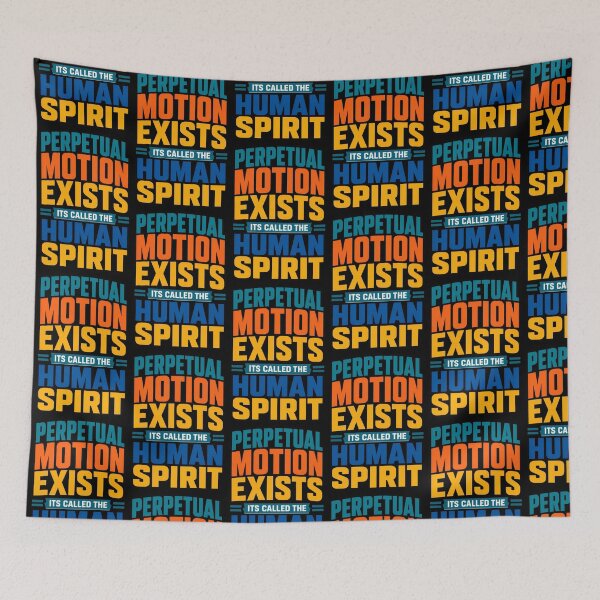 Item preview, Perpetual Motion Exists Its Called The Human Spirit designed and sold by TeeTimeTreasure.