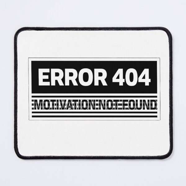 Item preview, Funny Motivation Sticker — ERROR 404 Motivation Not Found Relatable Dark Humor Laptop Decal Programmer Gen Z Gift designed and sold by AMBAYK.