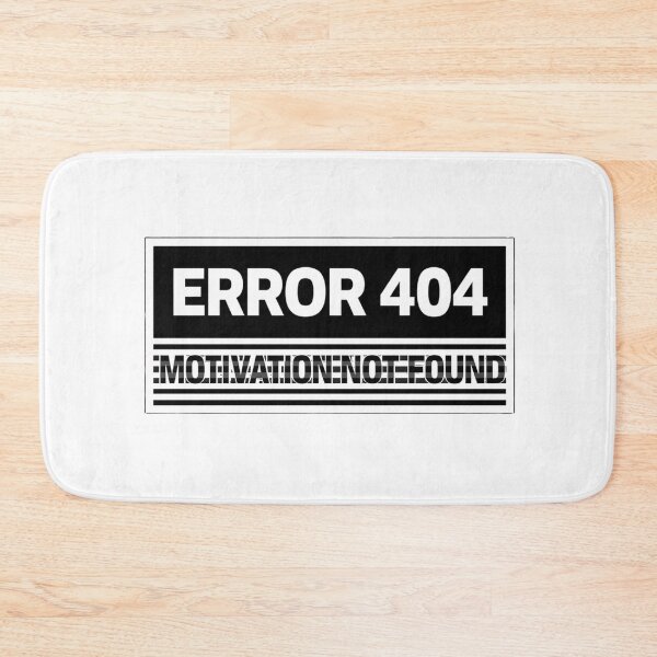 Item preview, Funny Motivation Sticker — ERROR 404 Motivation Not Found Relatable Dark Humor Laptop Decal Programmer Gen Z Gift designed and sold by AMBAYK.