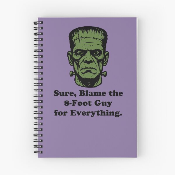 Item preview, Frankenstein Monster Blame 8-Foot Guy Sarcastic Humor designed and sold by d247.