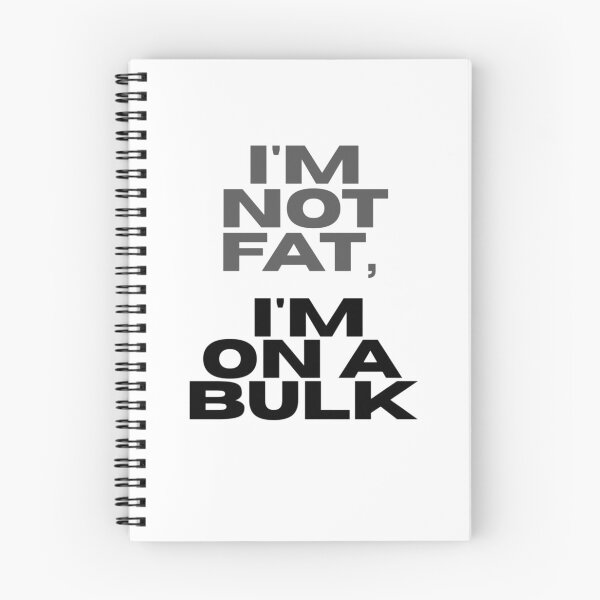 Item preview, I'm Not Fat, I'm On A Bulk - Funny Gym Lifting Humor designed and sold by eknoy.