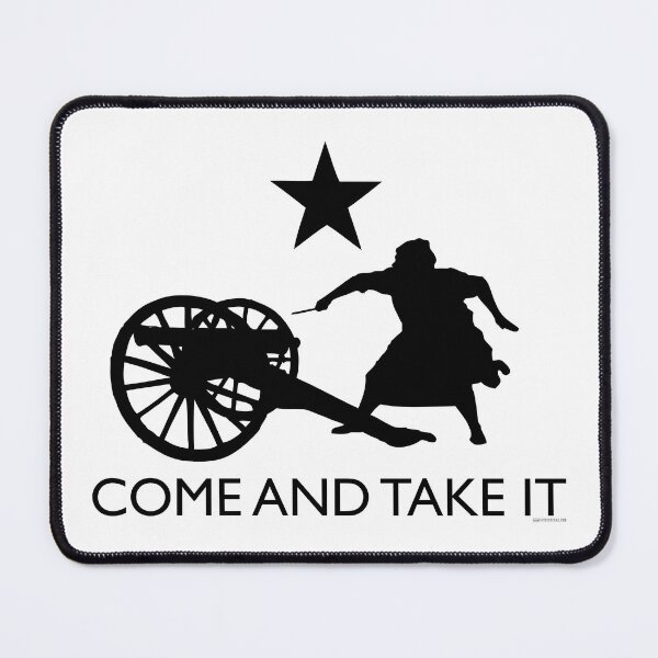 Item preview, Come and Take It (Angelina Eberly Version) designed and sold by T4Texas.