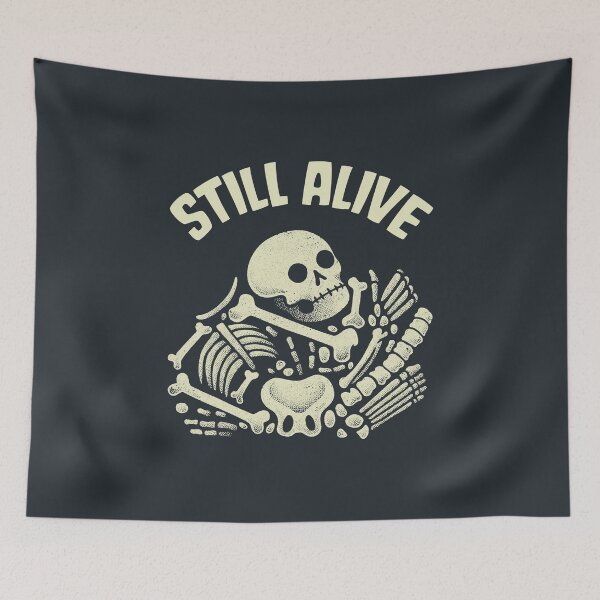 Item preview, Still Alive Skeleton designed and sold by Tobe Fonseca®.