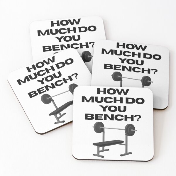Item preview,   How Much Do You Bench? - Funny Gym Bro Question designed and sold by eknoy.