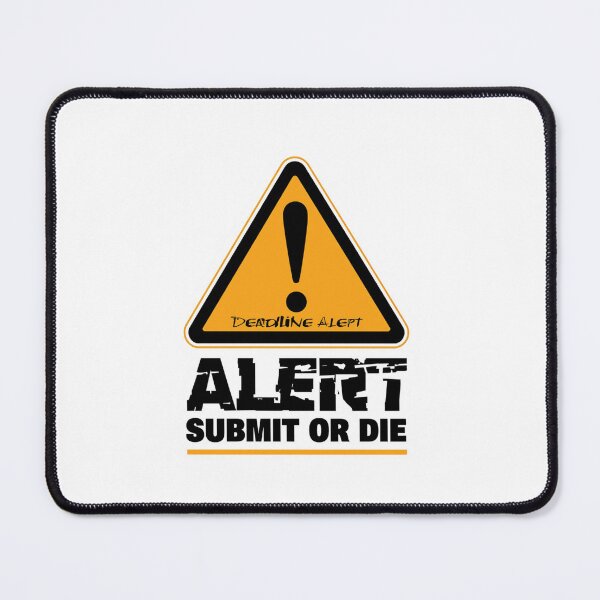 Item preview,  Funny Student Sticker — Deadline Alert Submit or Die College Humor Procrastination Student Gift Laptop Decal designed and sold by AMBAYK.