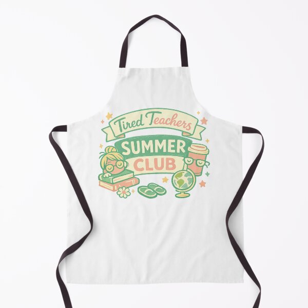 Item preview, Tired Teachers Summer Club designed and sold by LuveraxArt.