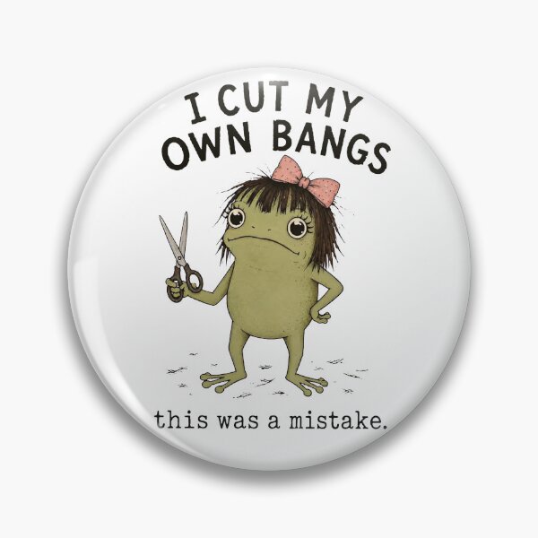 Item preview, I Cut My Own Bangs This Was A Mistake designed and sold by VegaPPAr.