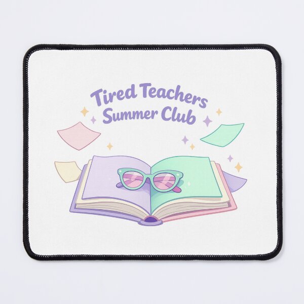 Item preview, Tired Teachers Summer Club designed and sold by LuveraxArt.