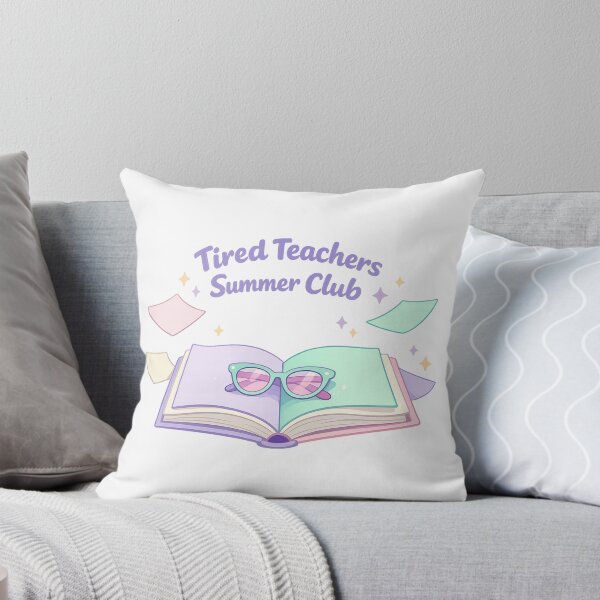 Item preview, Tired Teachers Summer Club designed and sold by LuveraxArt.