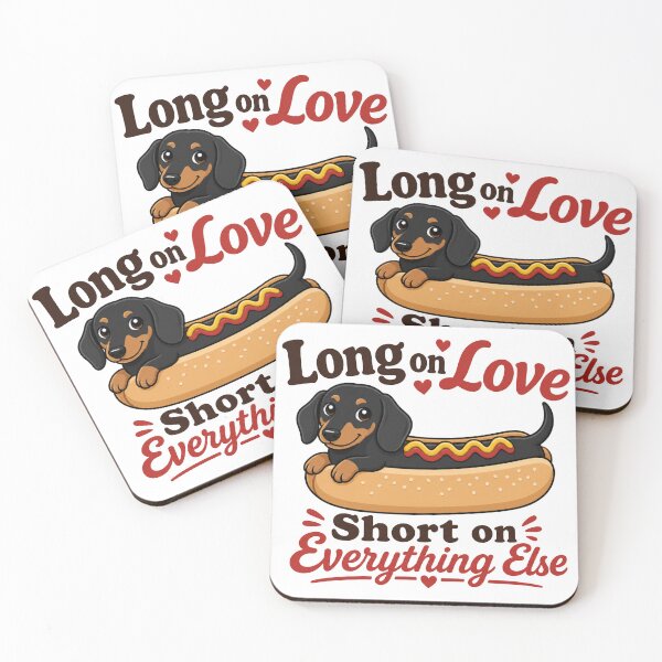Item preview, Long on Love Short on Everything Else Dachshund designed and sold by PlushFutura.
