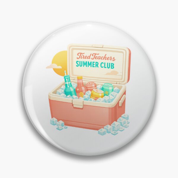 Item preview, Tired Teachers Summer Club designed and sold by LuveraxArt.