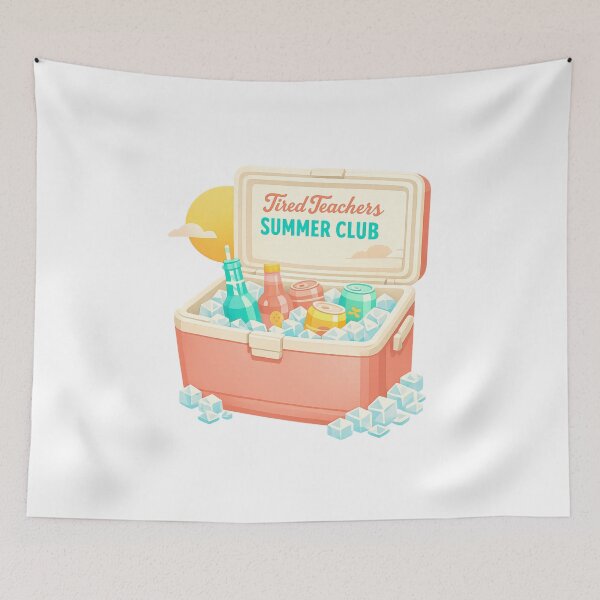 Item preview, Tired Teachers Summer Club designed and sold by LuveraxArt.