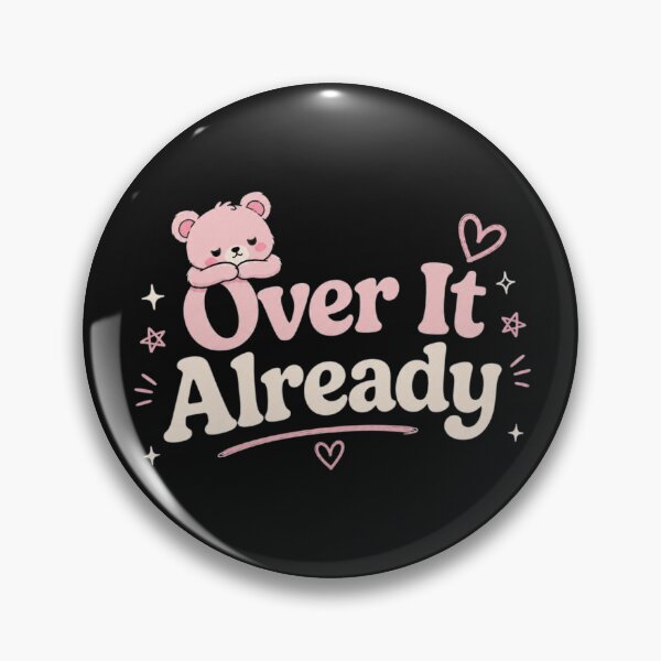 Item preview, Over It Already Cute Kawaii Quote Design | Funny Tired Mood Aesthetic designed and sold by Sanika arts .