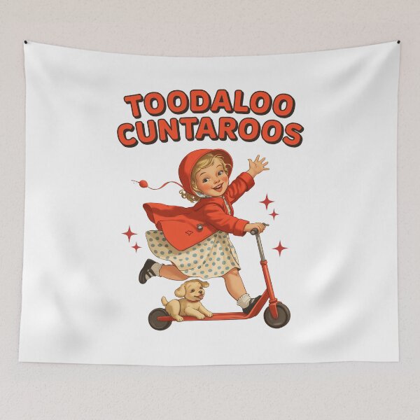 Item preview, Toodaloo Cuntaroos Funny Meme designed and sold by Hedoraxe.