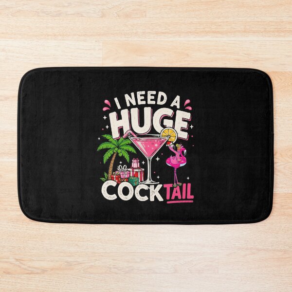 Item preview, I Need a Huge Cocktail Adult Joke Funny Drinking Quote designed and sold by thomas-frame.